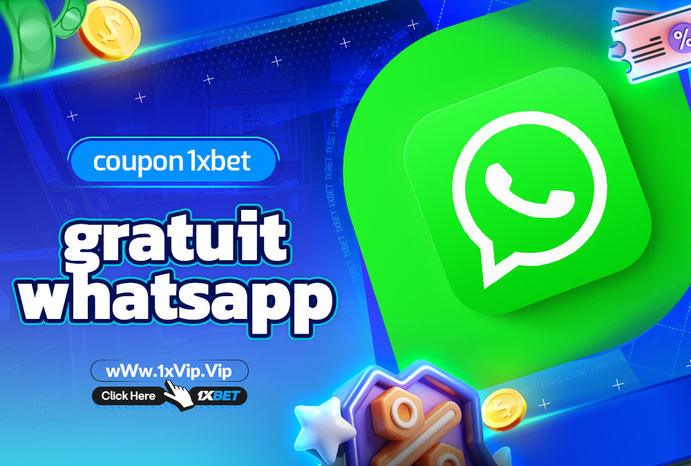 coupon 1xbet gratuit whatsapp